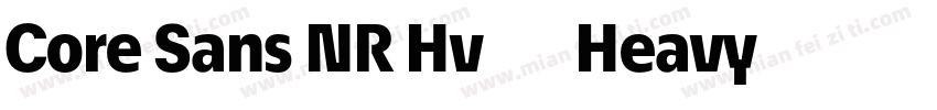 Core Sans NR Hv 85 Heavy字体转换